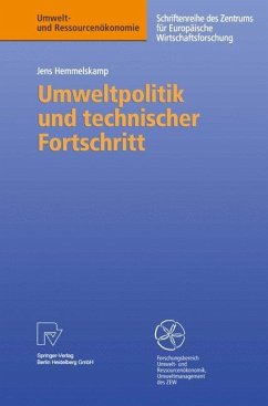 Umweltpolitik und technischer Fortschritt - Hemmelskamp, Jens
