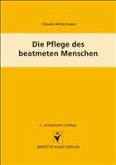 Die Pflege des beatmeten Menschen