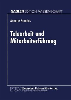 Telearbeit und Mitarbeiterführung - Brandes, Annette