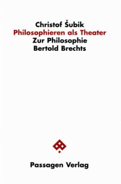 Philosophieren als Theater - Subik, Christof