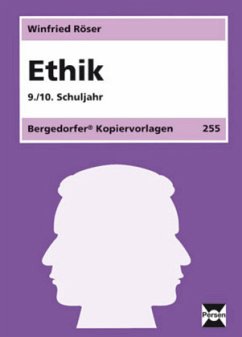 9./10. Schuljahr / Ethik - Röser, Winfried