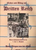Leben und Alltag im Dritten Reich