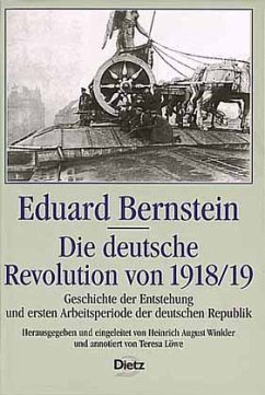 Die deutsche Revolution von 1918/19 - Bernstein, Eduard
