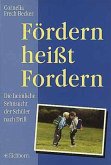 Fördern heißt Fordern