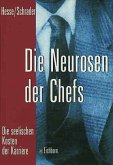 Die Neurosen der Chefs