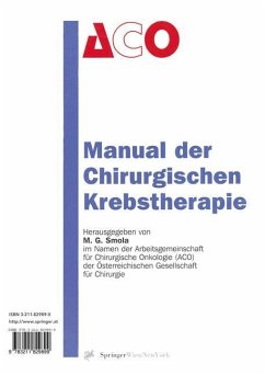 Manual der Chirurgischen Krebstherapie - Smola, Michael G. (Hrsg.)