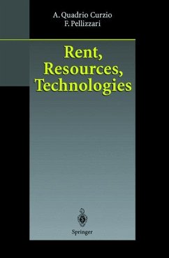 Rent, Resources, Technologies - Quadrio Curzio, Alberto;Pellizzari, Fausta