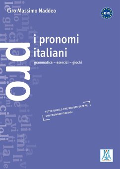 I pronomi italiani - Naddeo, Ciro Massimo