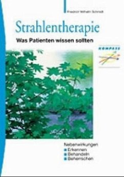 Strahlentherapie - Friedrich W. Schmidt