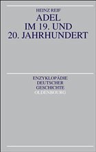 Adel im 19. und 20. Jahrhundert - Reif, Heinz