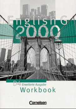 Workbook, Erweiterte Ausgabe / English G 2000, Ausgabe D Bd.4