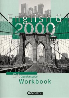 Workbook, 8. Schuljahr, Grundausgabe / English G 2000, Ausgabe D 4