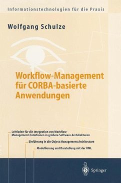 Workflow-Management für COBRA-basierte Anwendungen - Schulze, Wolfgang