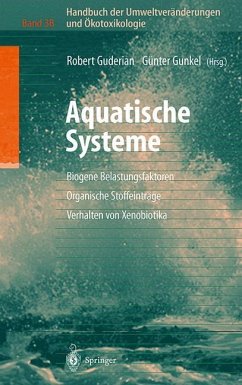 Handbuch der Umweltveränderungen und Ökotoxikologie - Guderian, Robert / Gunkel, Günter (Hgg.)