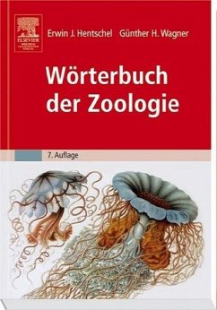 Wörterbuch der Zoologie - Hentschel, Erwin / Wagner, Günther W.
