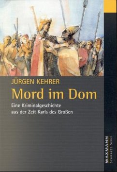 Mord im Dom - Kehrer, Jürgen
