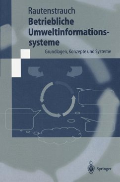 Betriebliche Umweltinformationssysteme - Rautenstrauch, Claus