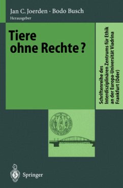 Tiere ohne Rechte? - Joerden, Jan C. / Busch, Bodo (Hgg.)