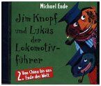 Von China bis ans Ende der Welt, 1 CD-Audio / Jim Knopf und Lukas der Lokomotivführer, Audio-CDs 2