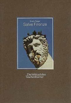 Salve Firenze - Fieger, Erwin