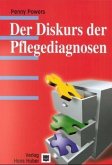 Der Diskurs der Pflegediagnosen