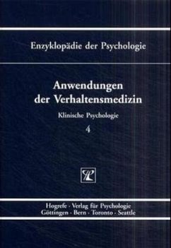 Anwendungen der Verhaltensmedizin / Enzyklopädie der Psychologie D.2. Klinische Psychologie, Bd.4