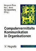 Computervermittelte Kommunikation in Organisationen