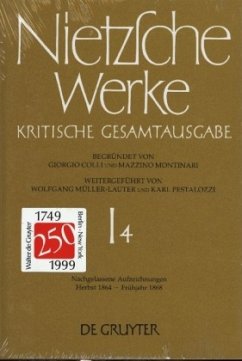 Nachgelassene Aufzeichnungen (Herbst 1864 - Frühjahr 1868) / Friedrich Nietzsche: Nietzsche Werke. Abteilung 1 Abt.1, Band 4 - Nietzsche, Friedrich