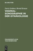 Vaginalsonographie in der Gynäkologie