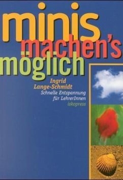 Minis machen's möglich - Lange-Schmidt, Ingrid