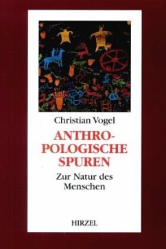 Anthropologische Spuren - Vogel, Christian