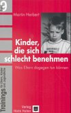 Kinder, die sich schlecht benehmen