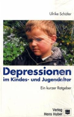 Depressionen im Kindes- und Jugendalter - Schäfer, Ulrike