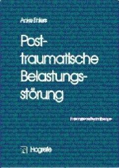 Posttraumatische Belastungsstörungen - Ehlers, Anke