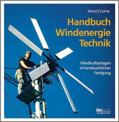 Handbuch Windenergie-Technik - Crome, Horst