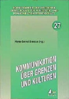Kommunikation über Grenzen und Kulturen - Brosius, Hans-Bernd (Hrsg.)