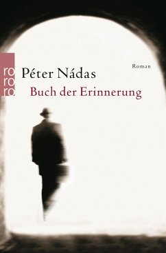 Buch der Erinnerung - Nádas, Péter
