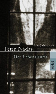 Der Lebensläufer - Nádas, Péter
