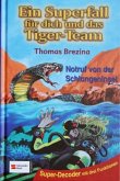 Notruf von der Schlangeninsel / Ein Superfall für dich und das Tiger-Team Bd.2
