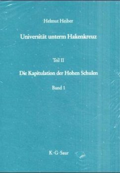 Universität unterm Hakenkreuz, 2 Tle. in 3 Bdn. - Heiber, Helmut Universität unterm Hakenkreuz, 2 Tle. in 3 Bdn. - Heiber, Helmut