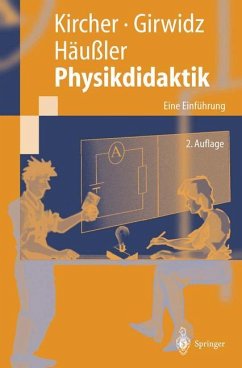 Physikdidaktik - Kircher, Ernst;Girwidz, Raimund;Häußler, Peter