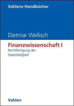Finanzwissenschaft 1 - Wellisch, Dietmar