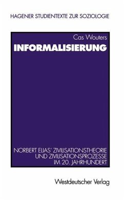 Informalisierung - Wouters, Cas