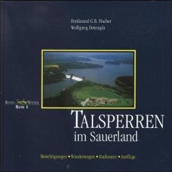 Talsperren im Sauerland - Fischer, Ferdinand G. B.; Detemple, Wolfgang