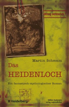 Das Heidenloch - Schemm, Martin