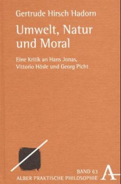 Umwelt, Natur und Moral - Hirsch Hadorn, Gertrude