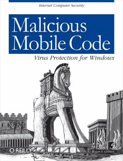 Malicious Mobile Code - Grimes, Roger A.