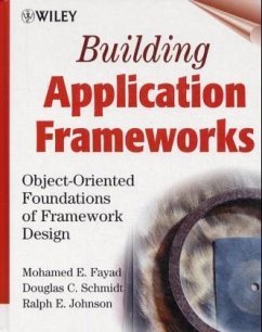 Building Applications Frameworks - Fayad, Mohamed E.; Schmidt, Douglas C.; Johnson, Ralph E.