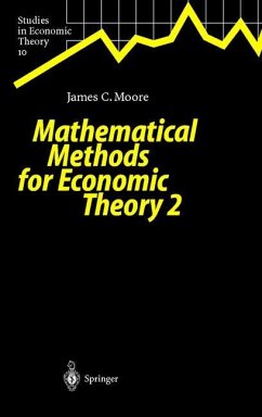 Mathematical Methods for Economic Theory 2 - Moore, James C.