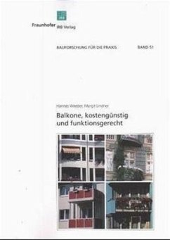 Balkone, kostengünstig und funktionsgerecht - Weeber, Hannes;Lindner, Margit
